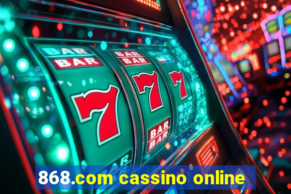 868.com cassino online